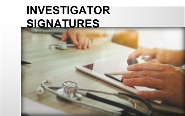 Members Release: Best Practice Document on Investigator’s Signature